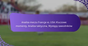 featured-image-analiza-meczu-francja-vs.-usa-kluczowe-momenty-analiza-taktyczna-wystepy-zawodnikow
