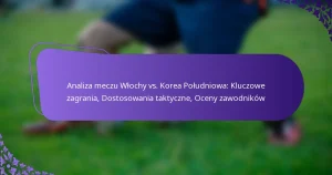 featured-image-analiza-meczu-wlochy-vs.-korea-poludniowa-kluczowe-zagrania-dostosowania-taktyczne-oceny-zawodnikow